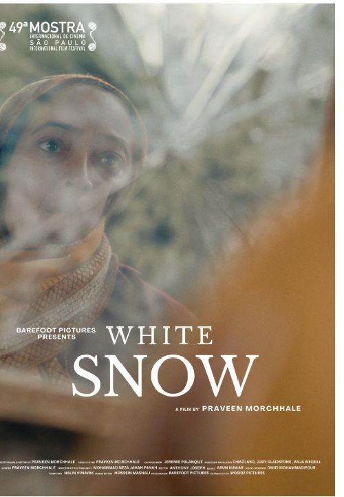 White Snow. Director Praveen Morchhale /Urdu